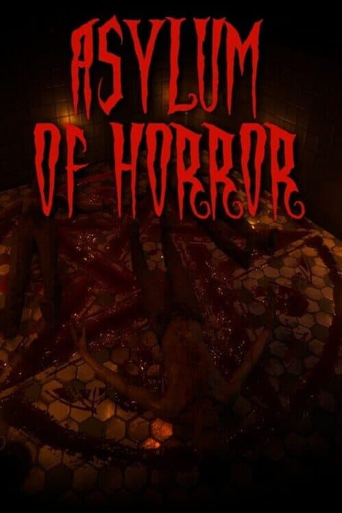 Обложка Asylum of Horror