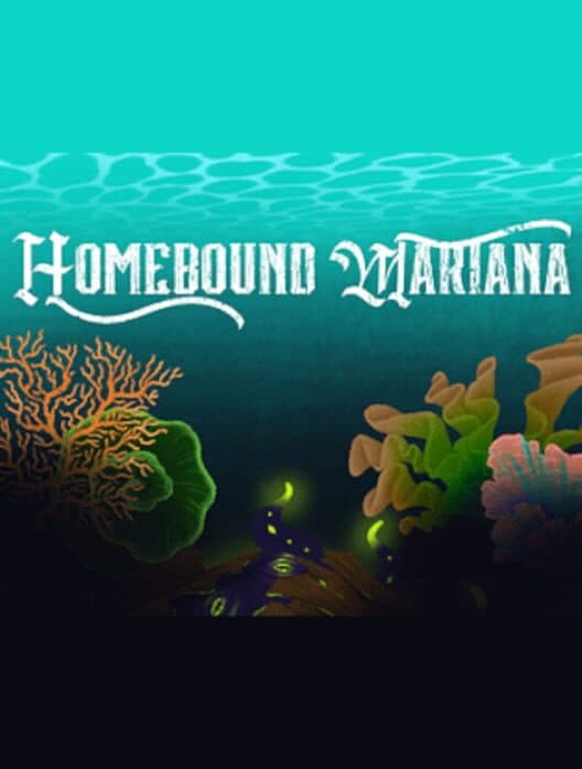 Обложка Homebound Mariana