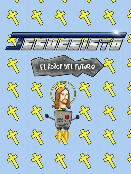 Обложка Jesucristo: El Robot del Futuro