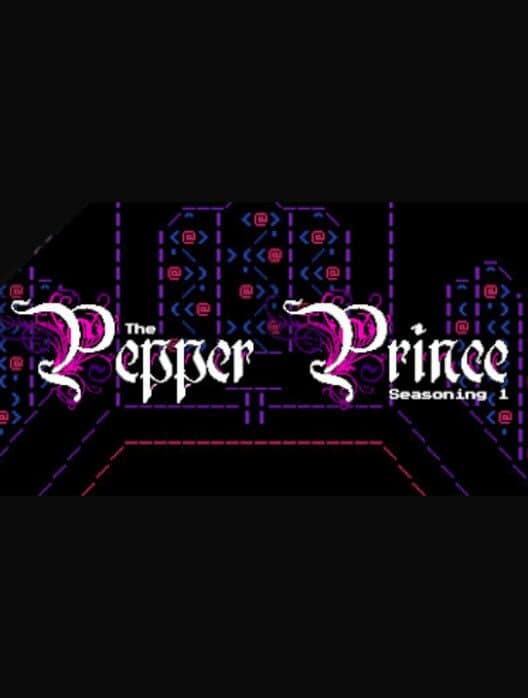 Обложка The Pepper Prince: Episode 5 - A Royal Descent