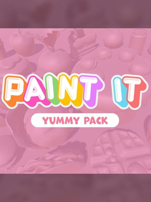 Обложка Paint It: Yummy Pack