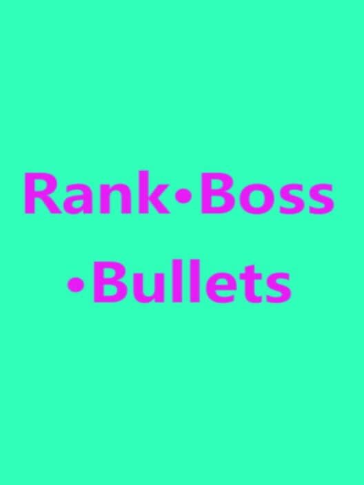 Обложка Rank Boss Bullets