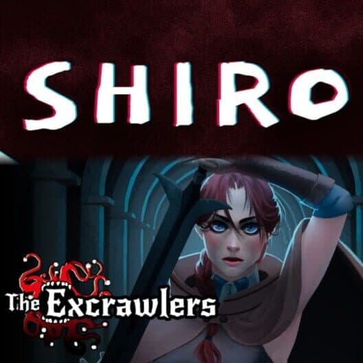 Обложка The Excrawlers + Shiro Bundle