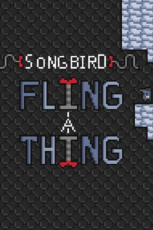 Обложка SongBird: FlingAThing