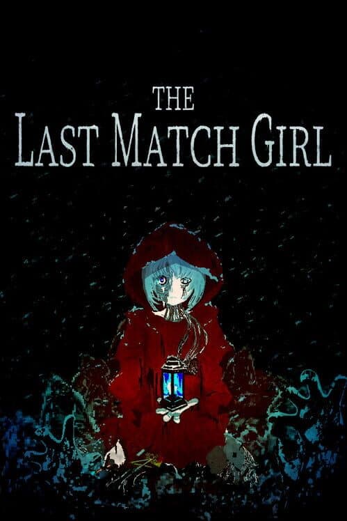 Обложка The Last Match Girl