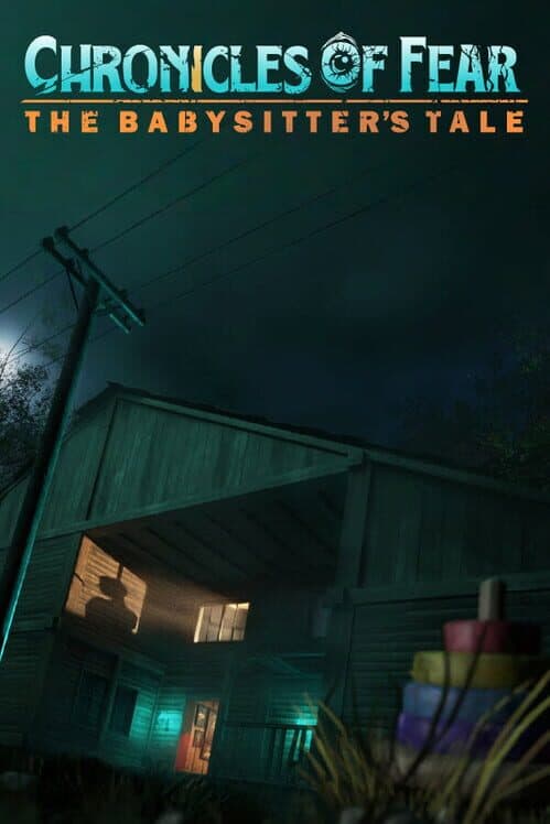 Обложка Chronicles of Fear: The Babysitter's Tale