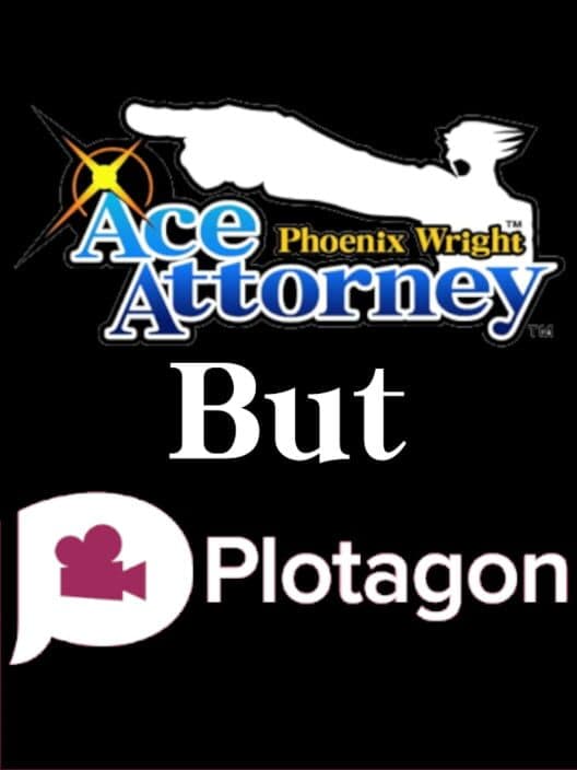 Обложка Ace Attorney But Plotagon