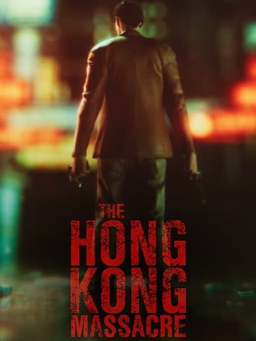 Обложка The Hong Kong Massacre