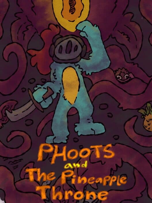Обложка Phoots and the Pineapple Throne