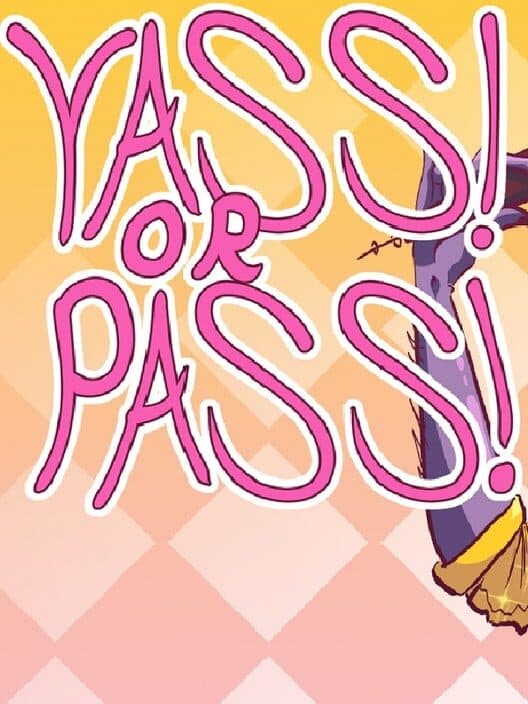 Обложка Yass or Pass