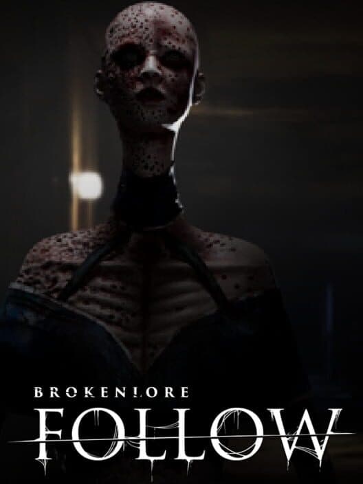 Обложка BrokenLore: Follow