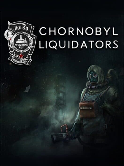 Обложка Chornobyl Liquidators