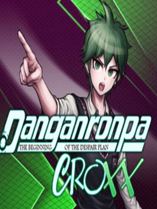 Обложка Danganronpa Croxx: The Beginning of the Despair Plan