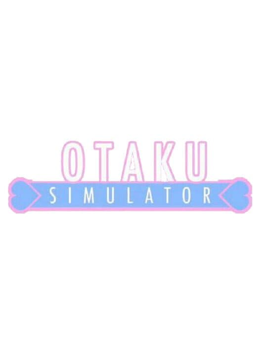 Обложка Otaku Simulator