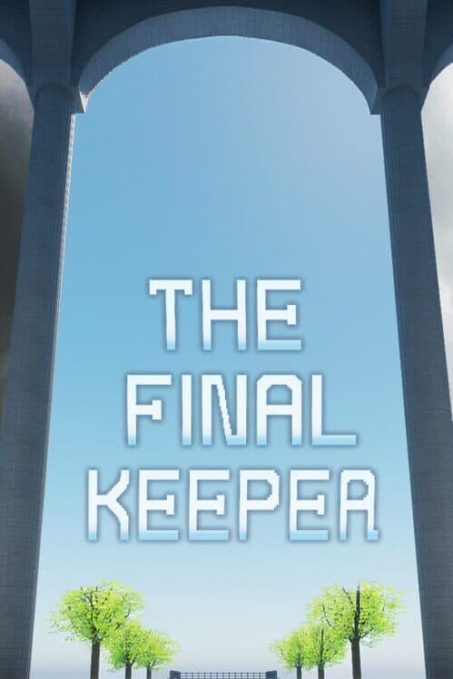 Обложка The Final Keeper