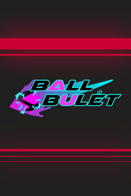 Обложка Ball Bulét