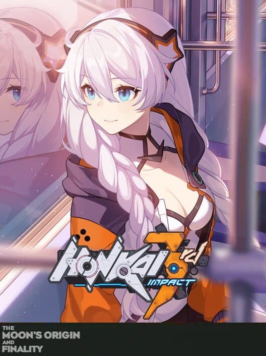 Обложка Honkai Impact 3rd: Part 1 - The Moon's Origin and Finality
