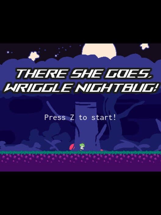 Обложка There She Goes, Wriggle Nightbug!