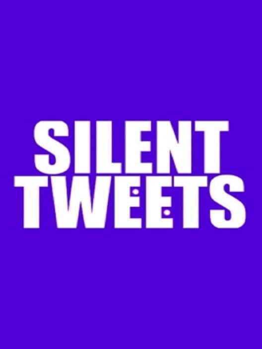 Обложка Silent Tweets
