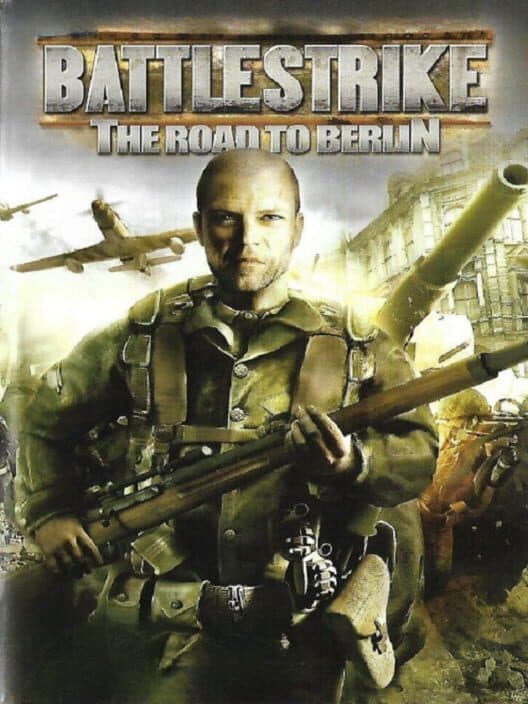 Обложка Battlestrike: The Road to Berlin