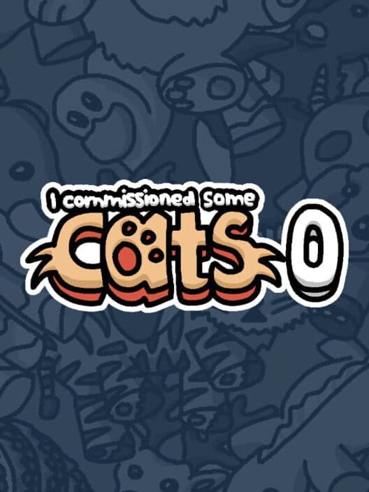 Обложка I Commissioned Some Cats 0