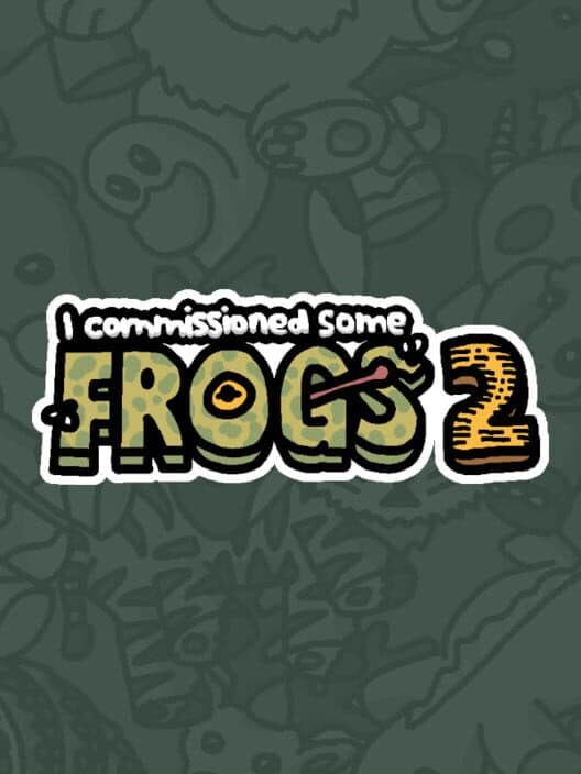 Обложка I Commissioned Some Frogs 2