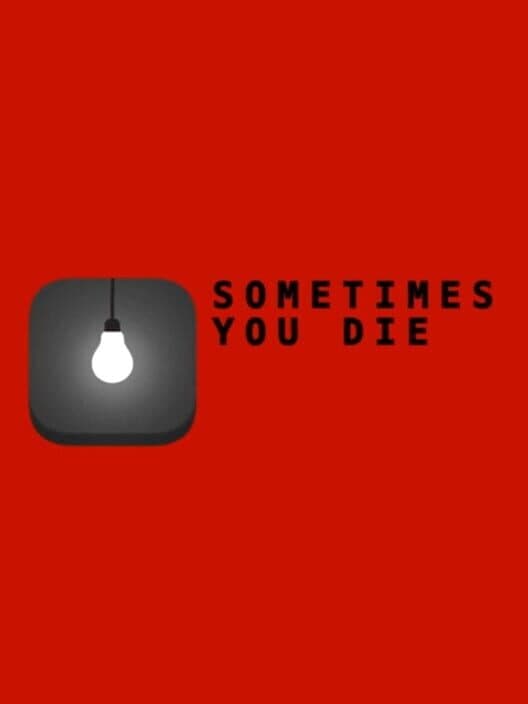 Обложка Sometimes You Die