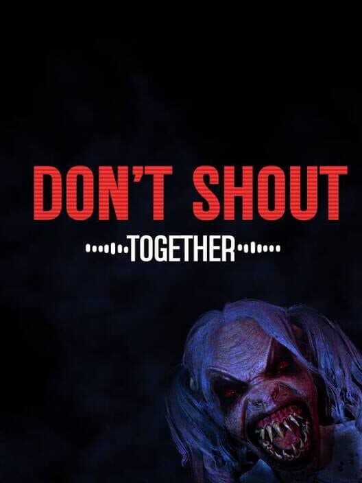 Обложка Don't Shout Together