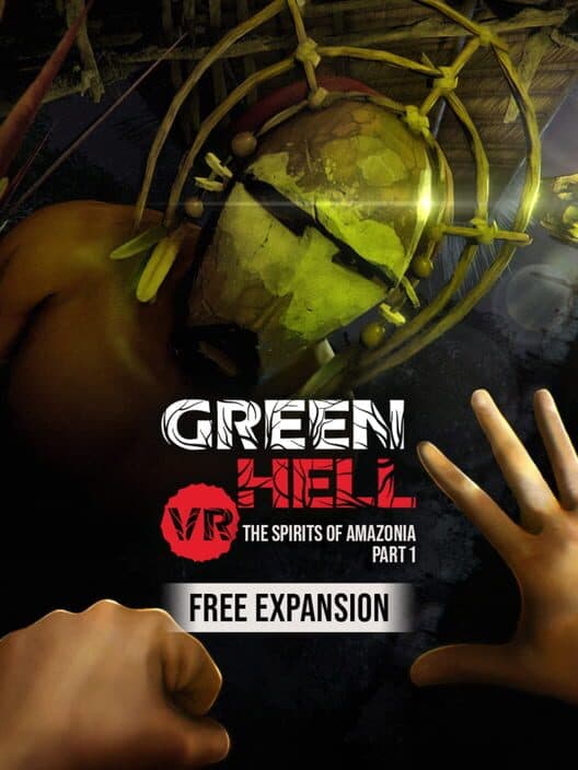 Обложка Green Hell VR: The Spirits of Amazonia Part 1