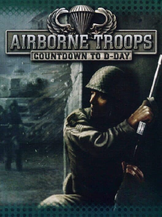 Обложка Airborne Troops: Countdown to D-Day
