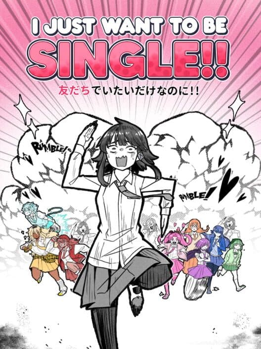 Обложка I Just Want to Be Single!!