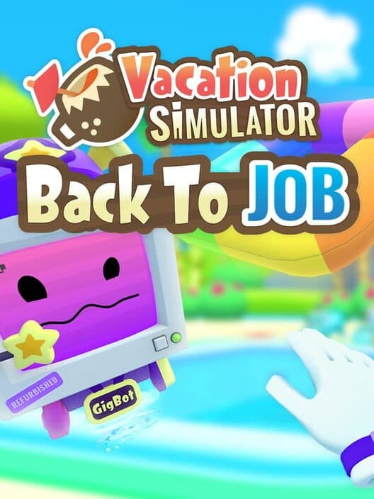 Обложка Vacation Simulator: Back to Job