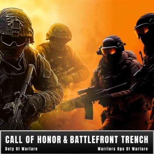 Обложка Call of Honor: Duty of Warfare & Battlefront Trench Warriors: Ops of Warfare