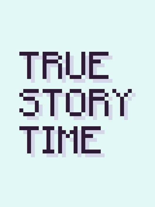 Обложка True Story Time