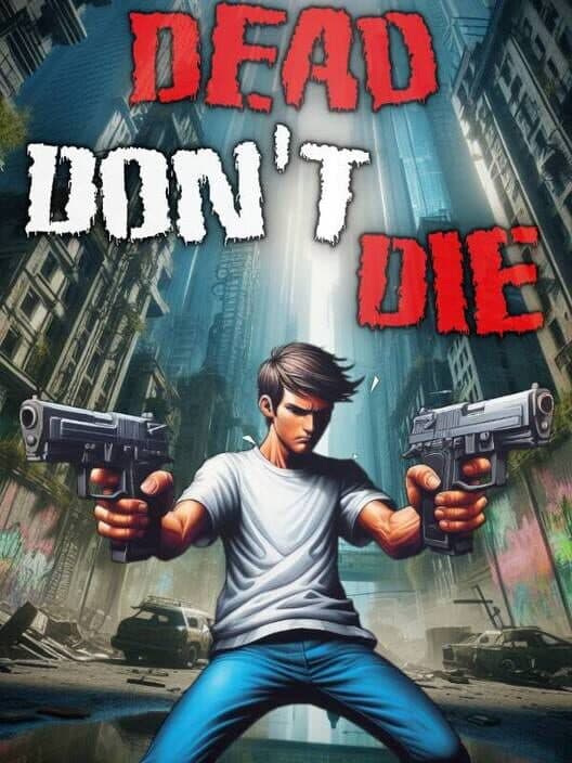 Обложка Dead Don't Die