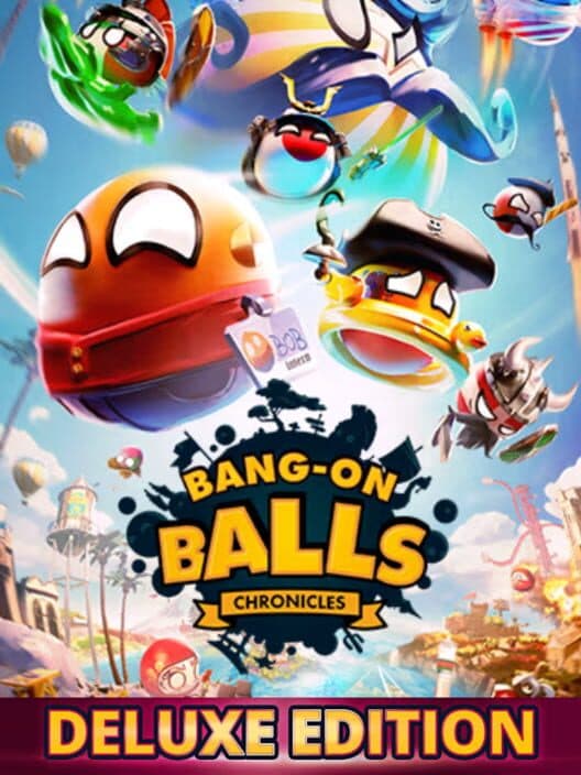 Обложка Bang-On Balls: Chronicles - Deluxe Edition