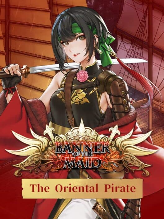 Обложка Banner of the Maid: The Oriental Pirate