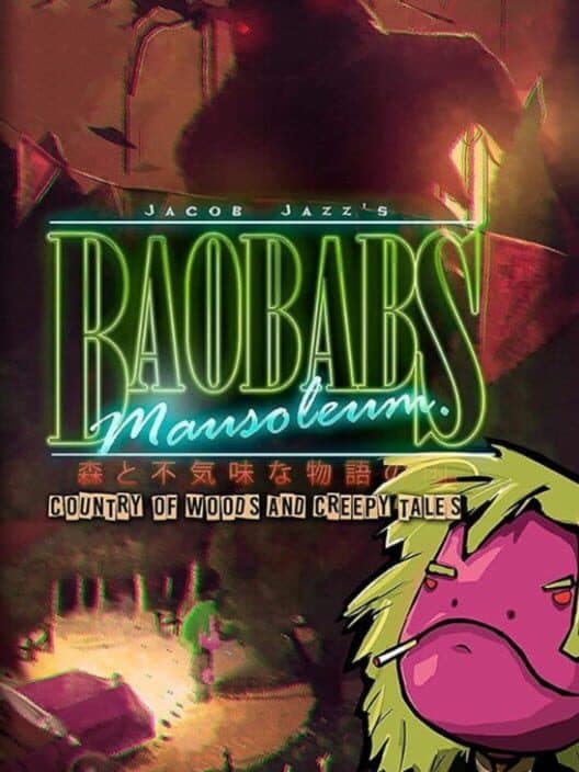Обложка Baobabs Mausoleum: Country of Woods & Creepy Tales