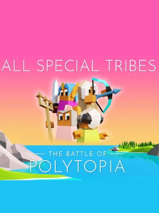 Обложка The Battle of Polytopia: All Special Tribes