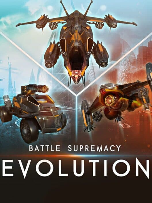 Обложка Battle Supremacy: Evolution