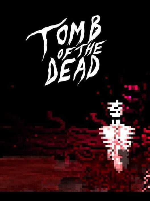 Обложка Tomb of the Dead