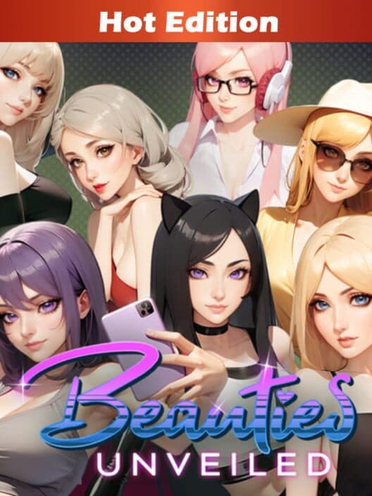 Обложка Beauties Unveiled: Hot Edition
