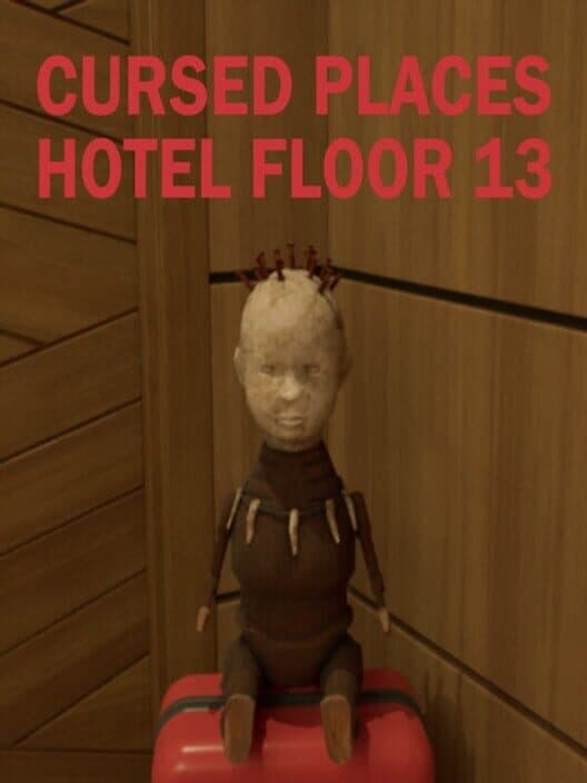 Обложка Cursed Places: Hotel Floor 13