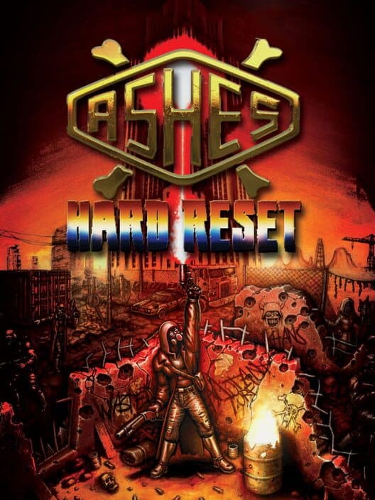 Обложка Ashes: Hard Reset