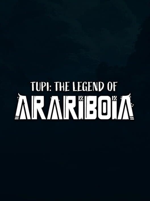 Обложка Tupi: The Legend of Arariboia