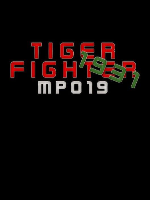Обложка Tiger Fighter 1931: MP019