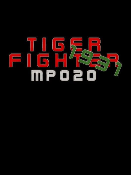 Обложка Tiger Fighter 1931: MP020