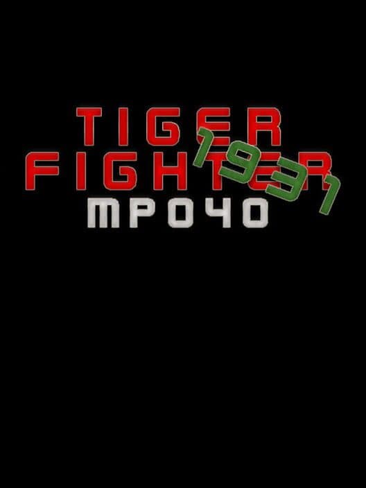 Обложка Tiger Fighter 1931: MP040