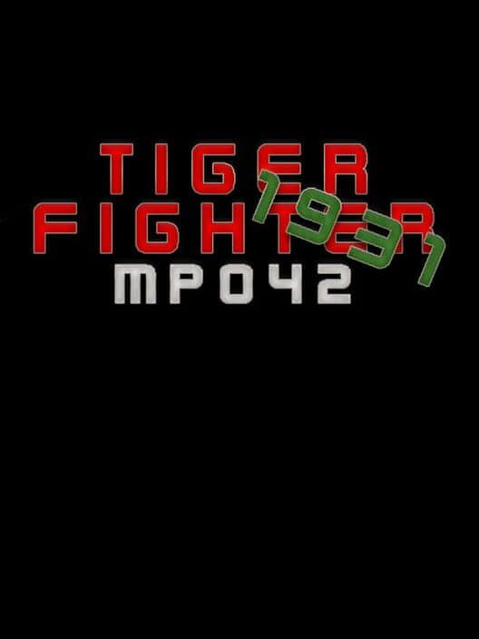 Обложка Tiger Fighter 1931: MP042