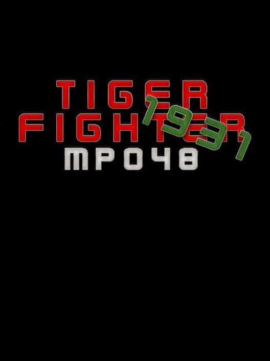 Обложка Tiger Fighter 1931: MP048